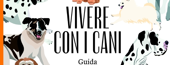 Dimmi che cane sei e ti svelo come comportarti